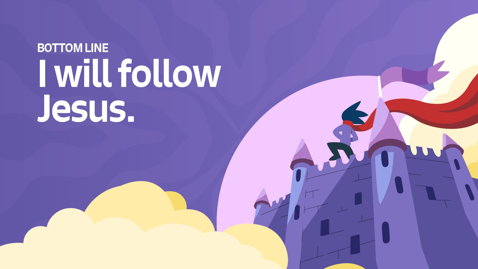 I will follow Jesus